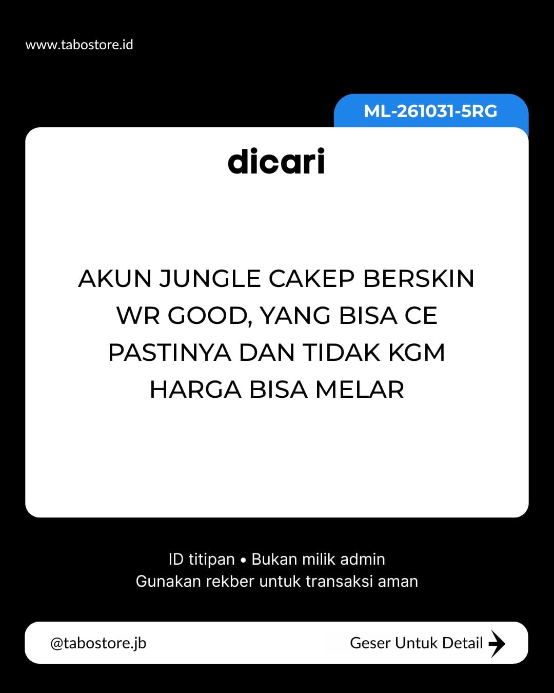 Cari Akun - Budget Rp 300.000 - Rp 600.000